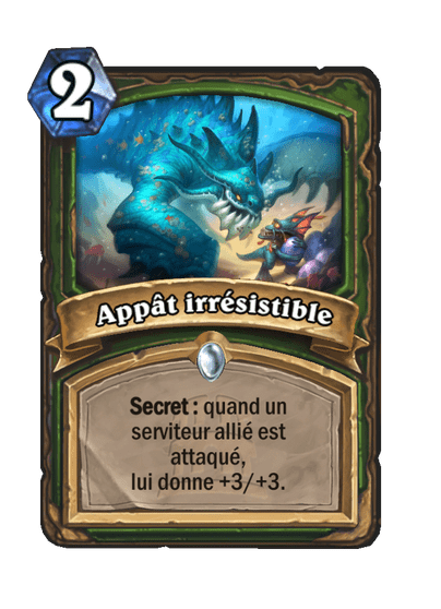 Appât irrésistible