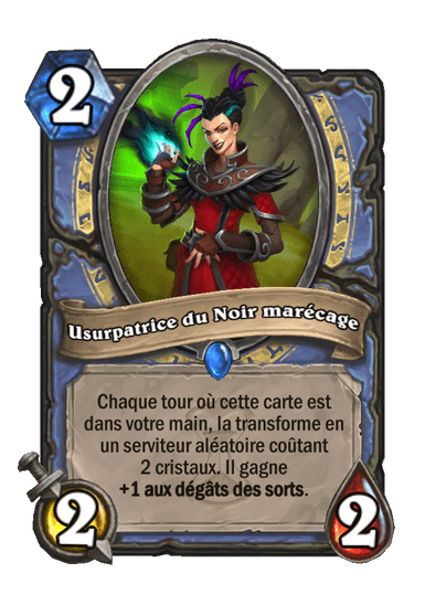 Usurpatrice du Noir marécage
