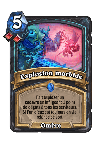 Explosion morbide (Fondamental)