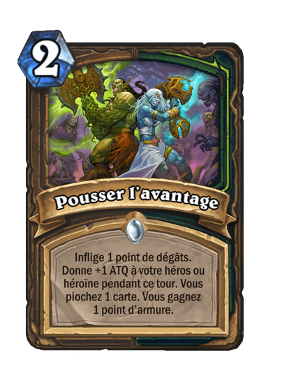 Pousser l’avantage