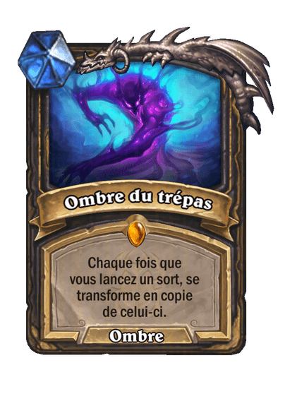 Ombre du trépas (Fondamental)