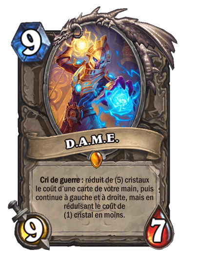 D.A.M.E.