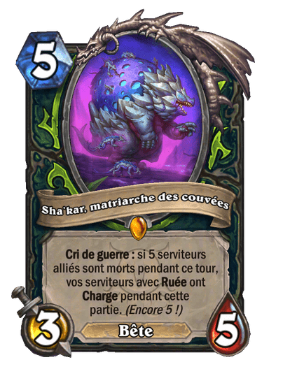 Sha’kar, matriarche des couvées