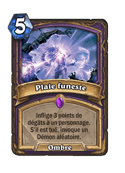 Plaie funeste (Héritage)