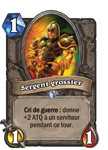 Sergent grossier (Héritage)