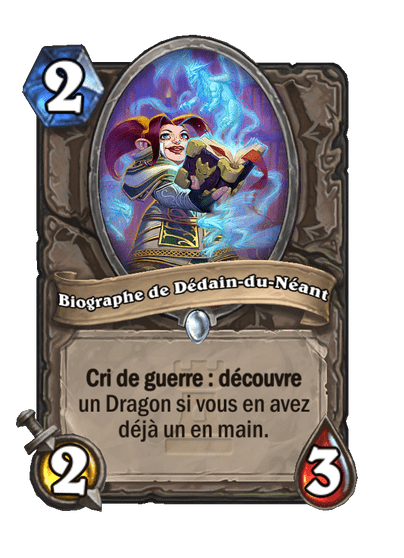 Biographe de Dédain-du-Néant