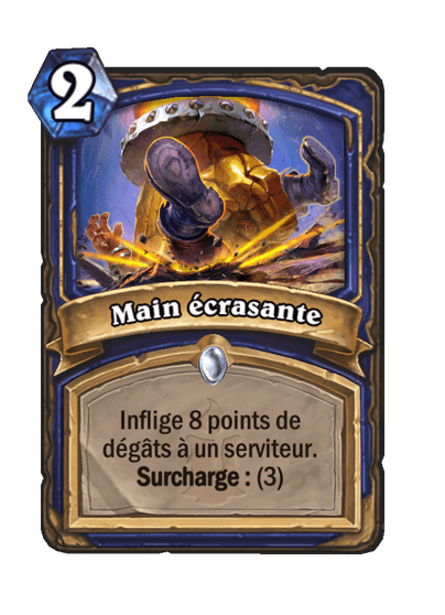 Main écrasante