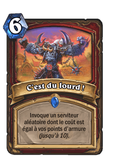 C’est du lourd !