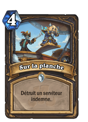 Sur la planche