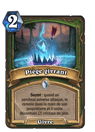 Piège givrant (Héritage)