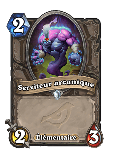 Serviteur arcanique