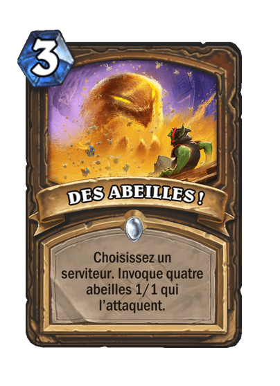 DES ABEILLES !