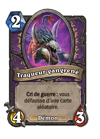 Traqueur gangrené (Héritage)