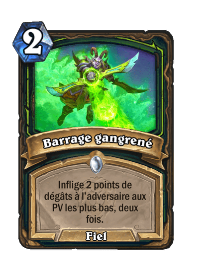 Barrage gangrené