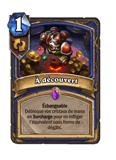 À découvert