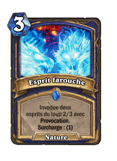 Esprit farouche (Fondamental)