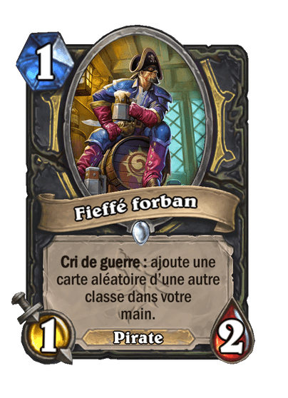 Fieffé forban (Fondamental)