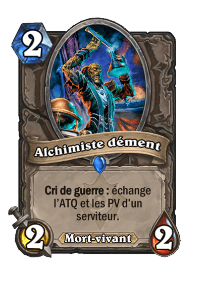 Alchimiste dément (Héritage)