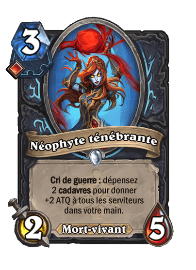 Néophyte ténébrante