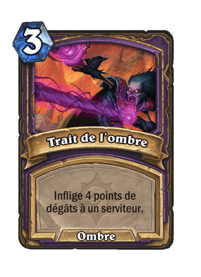 Trait de l’ombre (Héritage)