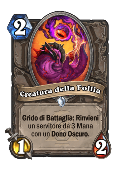 Creatura della Follia