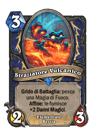 Straziatore Vulcanico