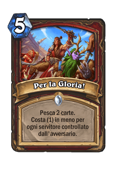 Per la Gloria!