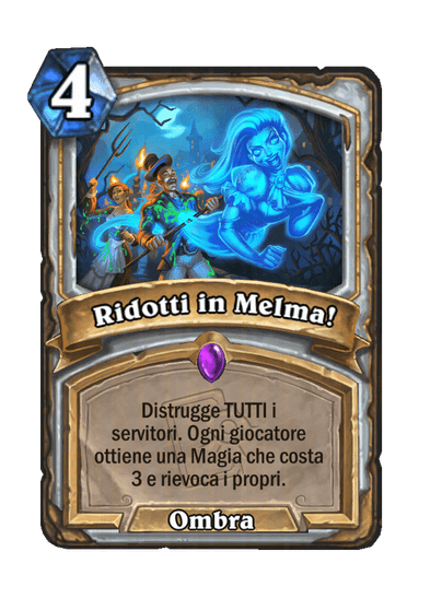 Ridotti in Melma!