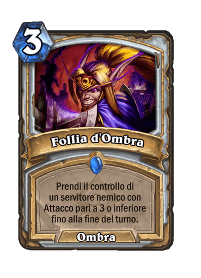 Follia d'Ombra (Retaggio)