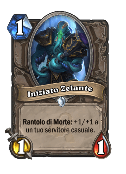 Iniziato Zelante