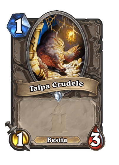Talpa Crudele