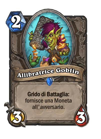 Allibratrice Goblin