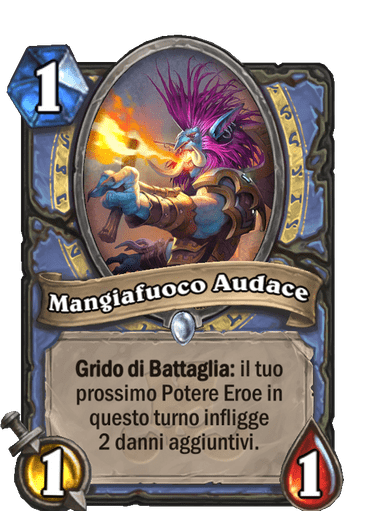 Mangiafuoco Audace