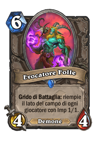 Evocatore Folle