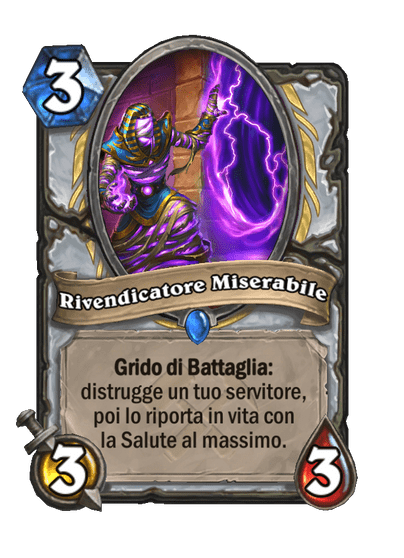 Rivendicatore Miserabile