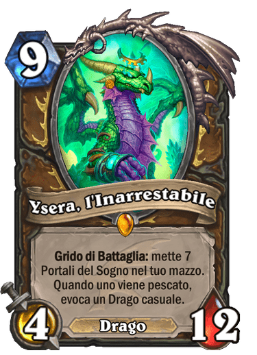 Ysera, l'Inarrestabile