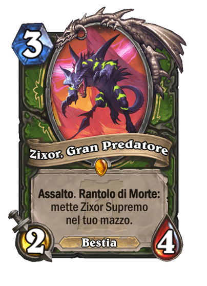 Zixor, Gran Predatore