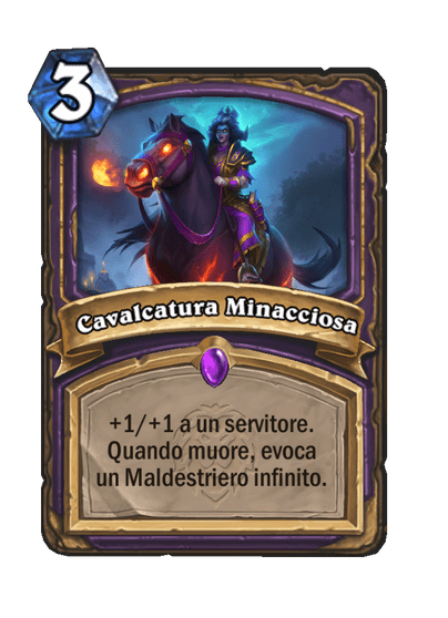 Cavalcatura Minacciosa