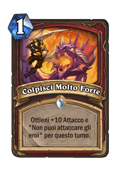 Colpisci Molto Forte
