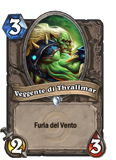 Veggente di Thrallmar (Retaggio)