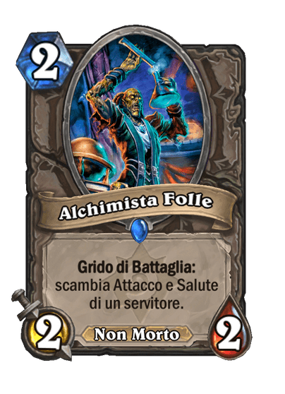 Alchimista Folle (Retaggio)