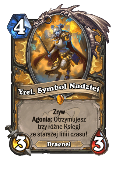 Yrel, Symbol Nadziei