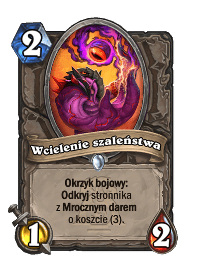 Wcielenie szaleństwa