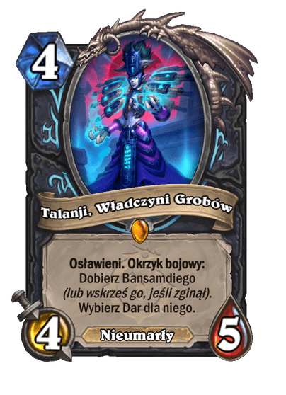 Talanji, Władczyni Grobów