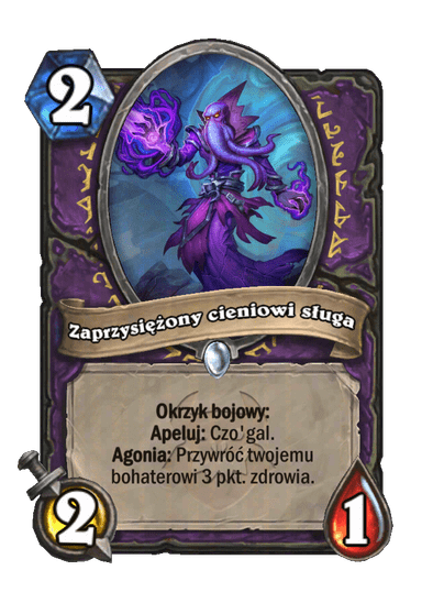 Zaprzysiężony cieniowi sługa