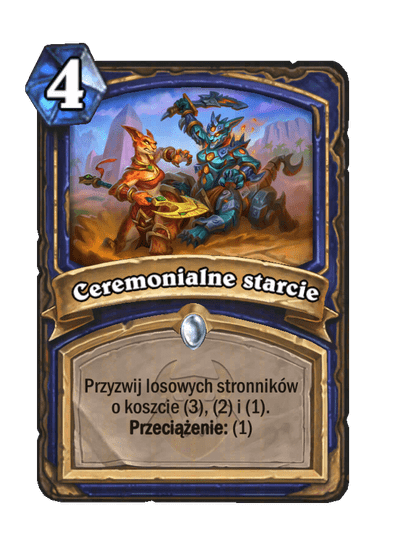 Ceremonialne starcie