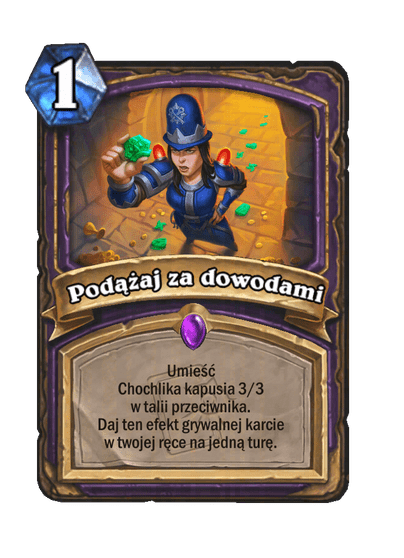 Podążaj za dowodami
