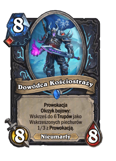 Dowódca Kościostraży (Bazowe)