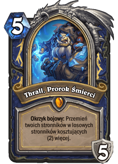 Thrall, Prorok Śmierci