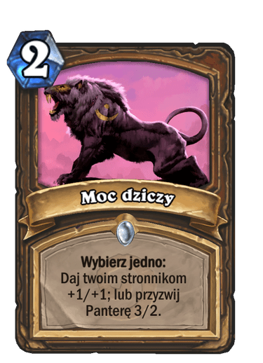 Moc dziczy (Historyczne)